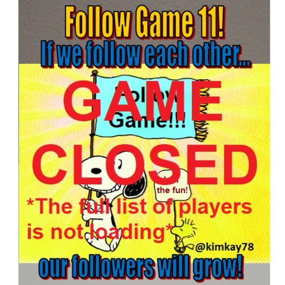 Follow Game Other - *GAME CLOSED* Will Not Load Full List Of Players